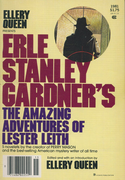 The Amazing Adventures Of Lester Leith. ERLE STANLEY GARDNER