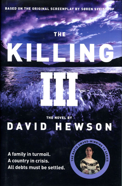 The Killing Iii DAVID HEWSON