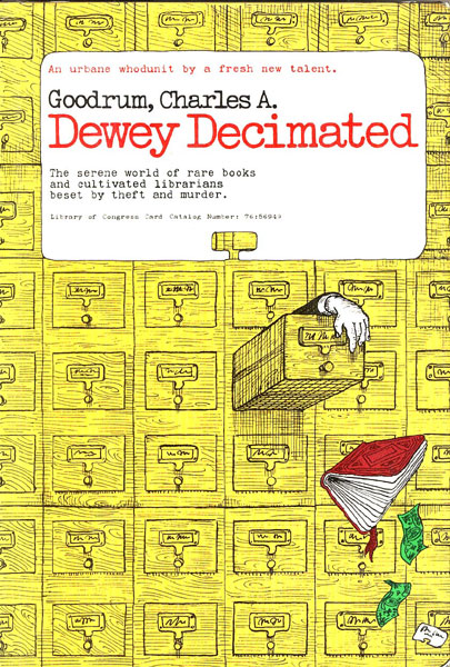 Dewey Decimated. CHARLES A. GOODRUM