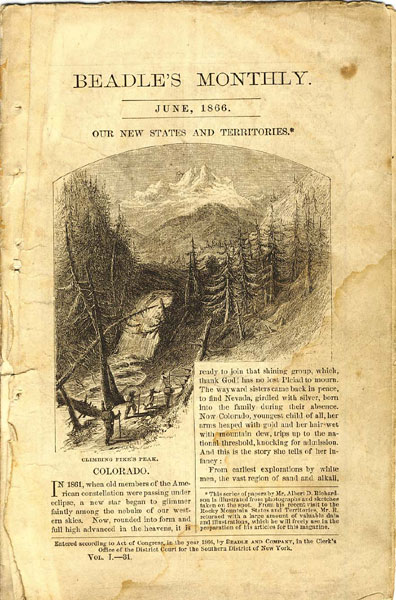 Beadle's Monthly. June, 1866. Our New States And Territories. Colorado ALBERT D. RICHARDSON