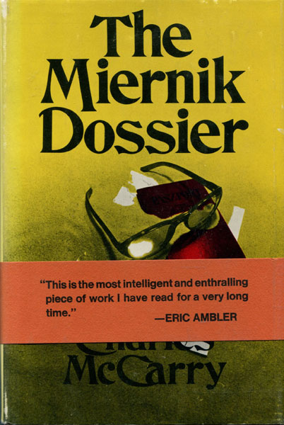 The Miernik Dossier. CHARLES MCCARRY