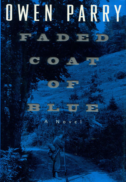 Faded Coat Of Blue. OWEN PARRY