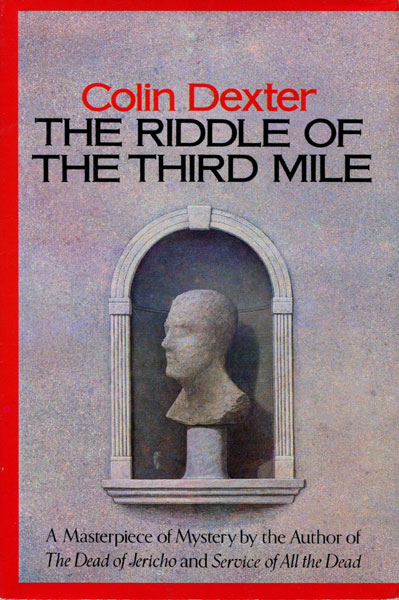 The Riddle Of The Third Mile. COLIN DEXTER