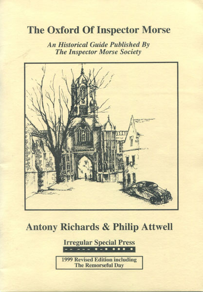 The Oxford Of Inspector Morse. RICHARDS, ANTONY & PHILIP ATTWELL