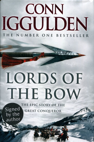 Lords Of The Bow. CONN IGGULDEN