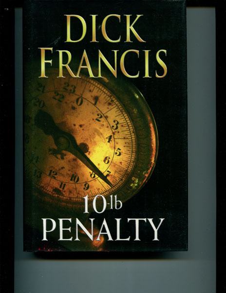 10-Lb Penalty. DICK FRANCIS