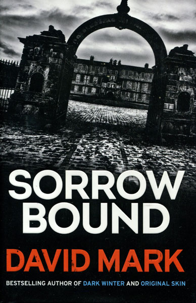 Sorrow Bound DAVID MARK