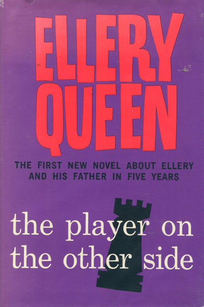 The Player On The Other Side. ELLERY QUEEN