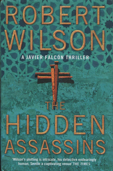 The Hidden Assassins ROBERT WILSON