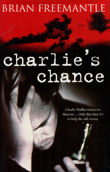 Charlie's Chance BRIAN FREEMANTLE