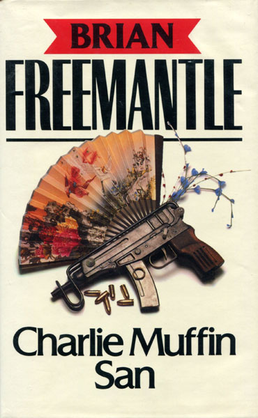 Charlie Muffin San. BRIAN FREEMANTLE