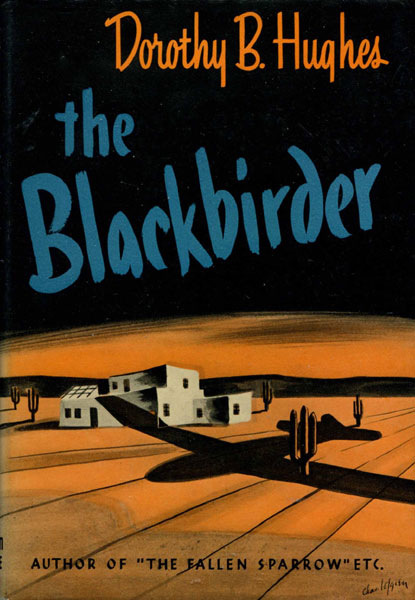 The Blackbirder. DOROTHY B. HUGHES