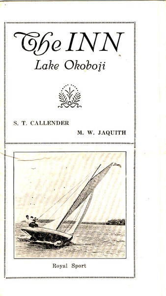 The Inn, Lake Okoboji, Iowa CALLENDER, S. T. AND M. W. JAQUITH [PROPRIETORS]
