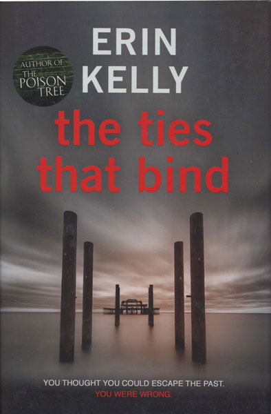 The Ties That Bind ERIN KELLY