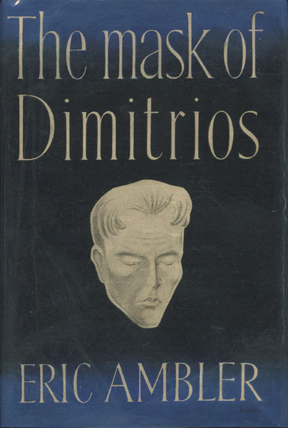 The Mask Of Dimitrios ERIC AMBLER