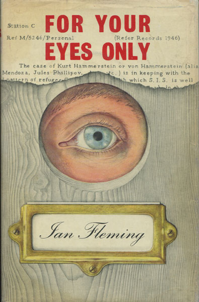 For Your Eyes Only. IAN FLEMING