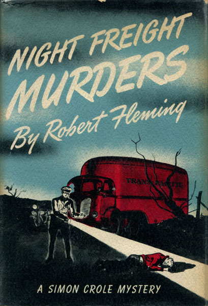 Night Freight Murders ROBERT FLEMING