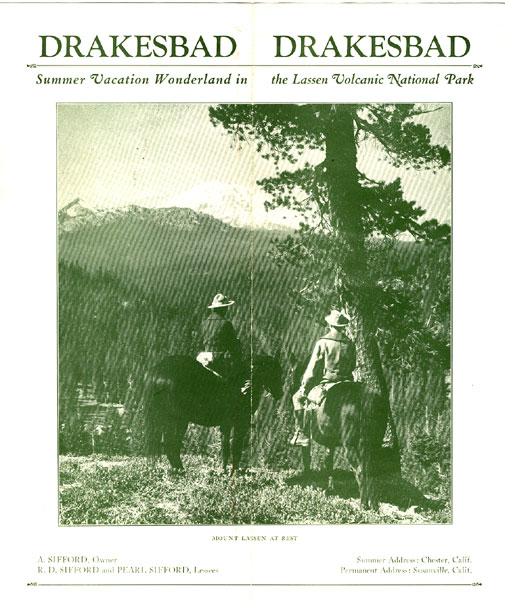 Drakesbad. Summer Vacation Wonderland In The Lassen Volcanic National Park A. Sifford, Owner