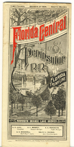 Florida Central And Peninsular R. R. Florida Trunk-Line. Time Folder, Season Of 1891. South-Bound FLORIDA CENTRAL & PENINSULAR RAILROAD