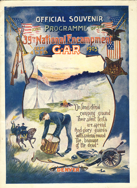 Official Souvenir And Programme Of The 39th National Encampment G.A.R. Sept 4 To 9th, 1905 COOK, GEORGE W. [COMPILED BY]