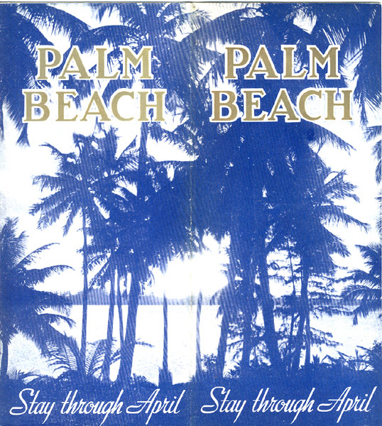 Palm Beach, Stay Through April PALM BEACH CHAMBER OF COMMERCE