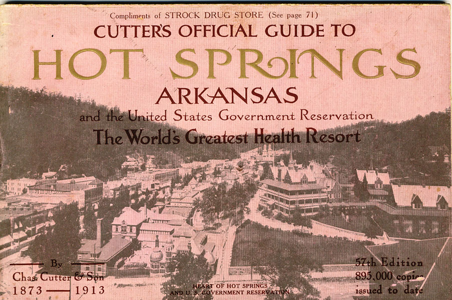 Cutter's Official Guide To Hot Springs, Arkansas And The United States Government Reservation, The World's Greatest Health Resort CUTTER & SON, CHARLES