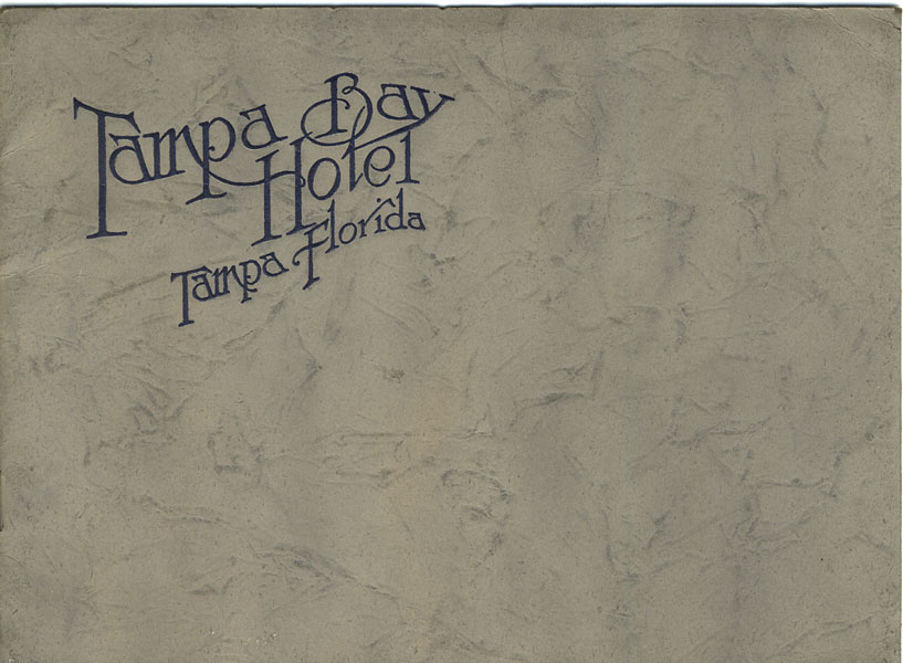 Tampa Bay Hotel. The Moorish Palace Of The South, Tampa, Florida TAMPA BAY HOTEL
