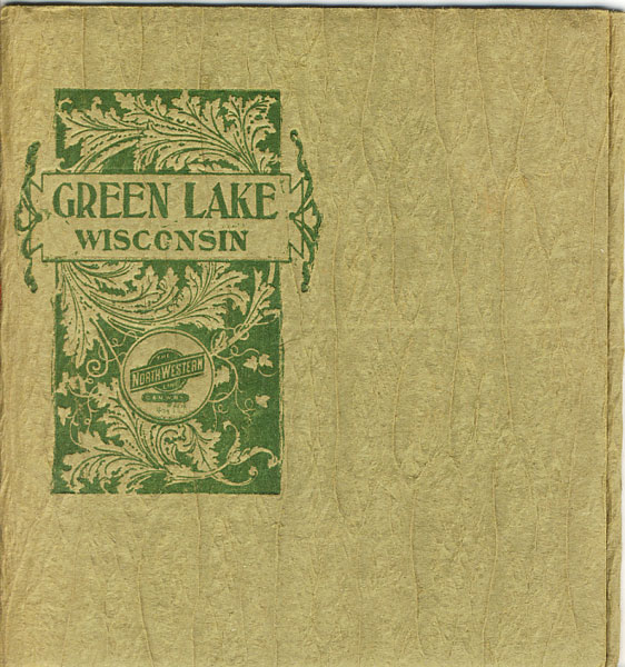 Green Lake, Wisconsin Chicago & North-Western Railway