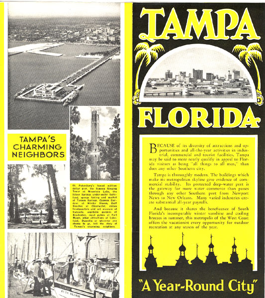 Tampa, Florida. "A Year-Round City" TAMPA CHAMBER OF COMMERCE