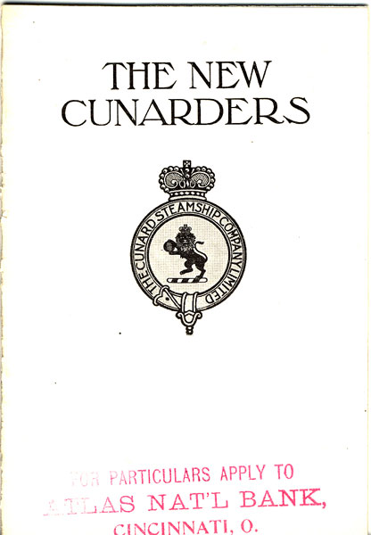 The New Cunarders. The Cunard Steamship Company Limited LIMITED THE CUNARD STEAMSHIP COMPANY