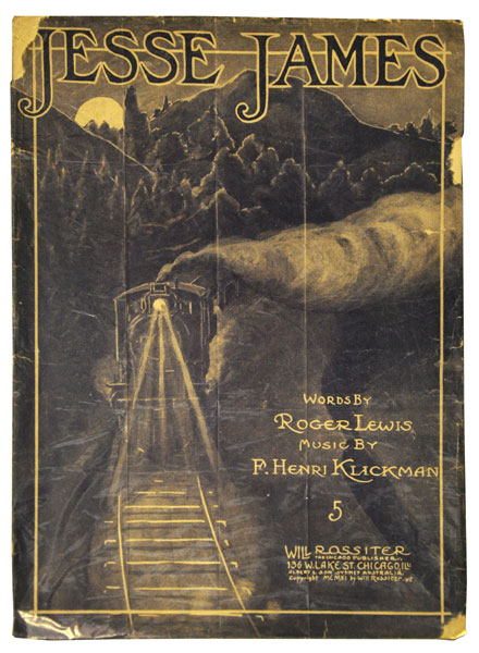 "Jesse James" Sheet Music LEWIS, ROGER [WORDS BY], KLICKMANN, F. HENRI [MUSIC BY]