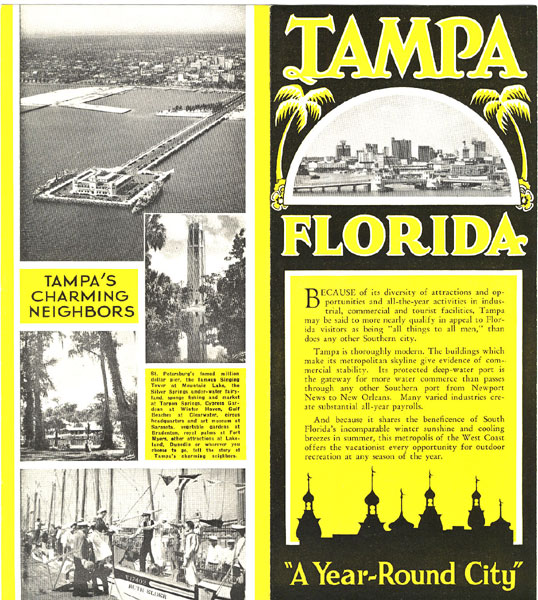 Tampa, Florida. "A Year-Round City" TAMPA CHAMBER OF COMMERCE