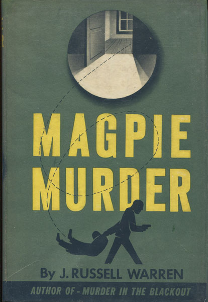 Magpie Murder J. RUSSELL WARREN