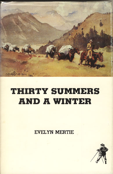 Thirty Summers And A Winter. EVELYN MERTIE