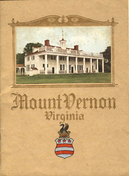 An Illustrated Handbook Of Mount Vernon Mount Vernon Ladies' Association