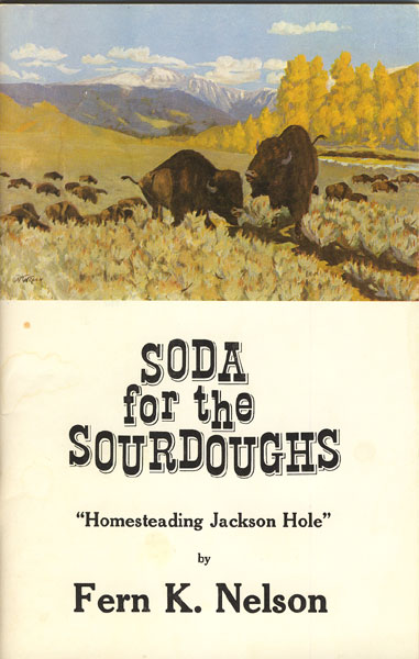 Soda For The Sourdoughs FERN K. NELSON