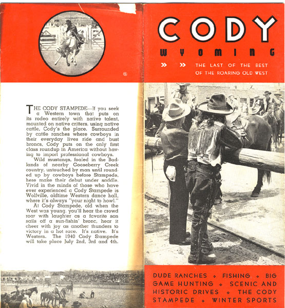 Cody Wyoming. The Last Of The Best Of The Roaring Old West ANONYMOUS