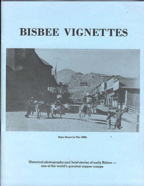 Bisbee Vignettes. WILLIAM C. EPLER