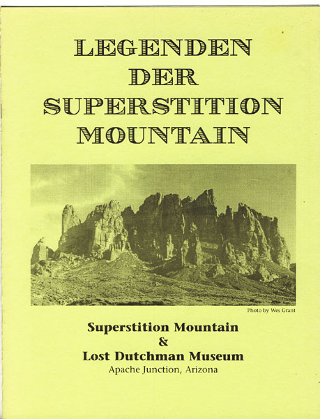 Legenden Der Superstition Mountain [Legends Of Superstition Mountain] KOLLENBORN, TOM [TRANSLATED FROM ENGLISH BY RALF GROBMANN AND JENNIFER L. STARK]