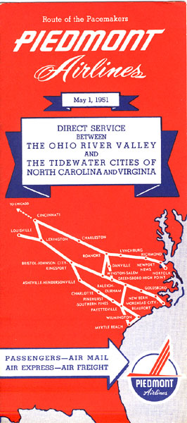 Route Of The Pacemakers: Piedmont Airlines. May 1, 1951. Direct Service Between The Ohio River Valley And The Tidewater Cities Of North Carolina And Virginia. Piedmont Airlines