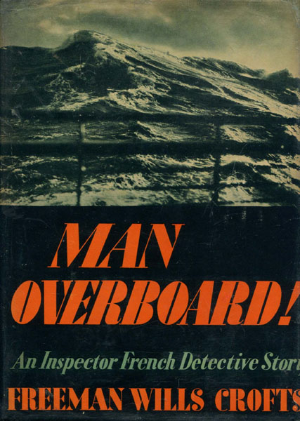 Man Overboard! FREEMAN WILLS CROFTS