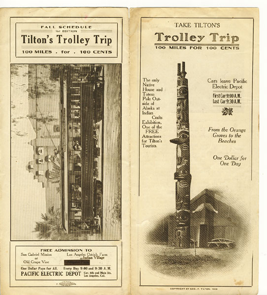 Take Tilton's Trolley Trip-100 Miles For 100 Cents. Fall Schedule Pacific Electric Depot