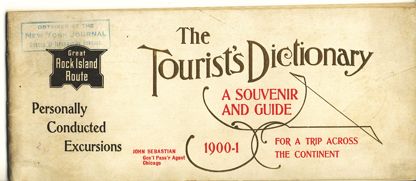 The Tourist's Dictionary. A Souvenir And Guide For A Trip Across The
