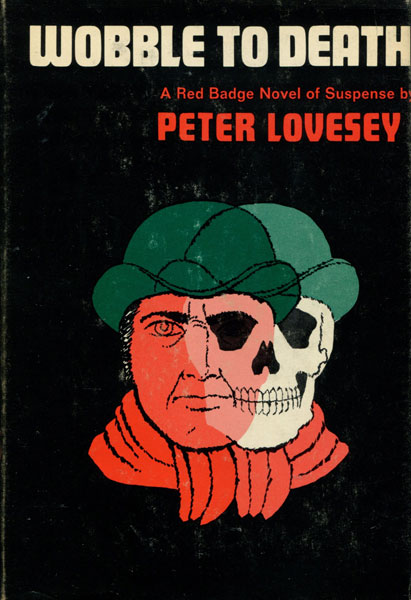 Wobble To Death. PETER LOVESEY