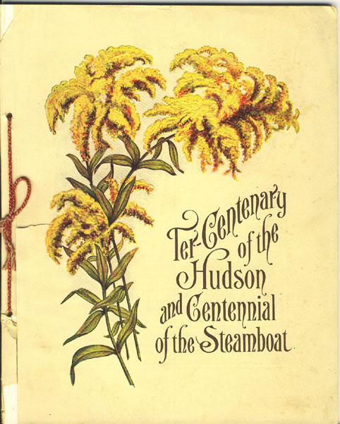 Ter-Centenary Of The Hudson And Centennial Of The Steamboat 