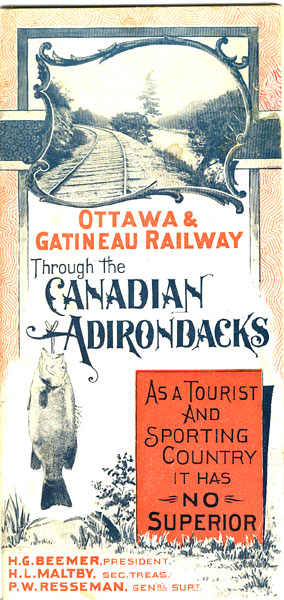 Through The Canadian Adirondacks As A Tourist And Sporting Country It Has No Superior OTTAWA & GATINEAU RAILWAY
