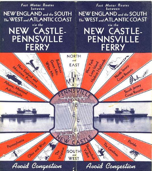 Fast Motor Routes Between New England And The South, The West And Atlantic Coast Via The New Castle-Pennsylvania Delaware-New Jersey Ferry Co