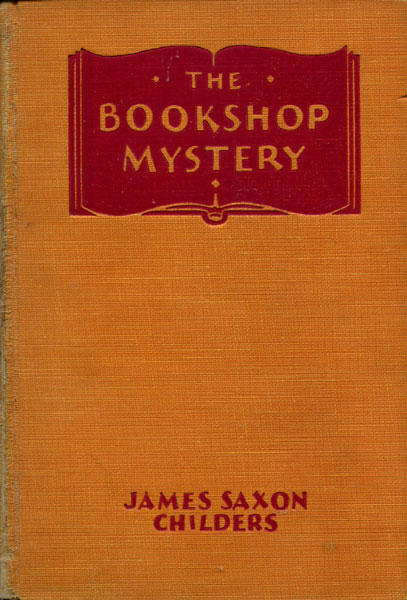 The Bookshop Mystery JAMES SAXON CHILDERS