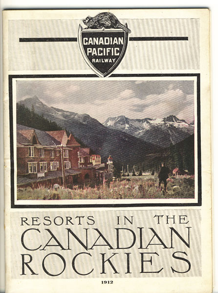 Resorts In The Canadian Rockies. Carriage Drives, Walking & Climbing Trips, Camping & Saddle Horse Trips. Tariffs & General Information Canadian Pacific Railway