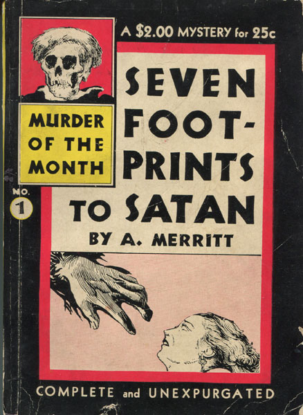 Seven Footprints To Satan A. MERRITT